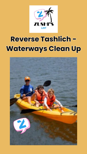 Reverse Tashlich – Waterways Clean Up